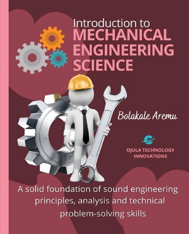  Introduction to Mechanical Engineering Science(Kobo/電子書)