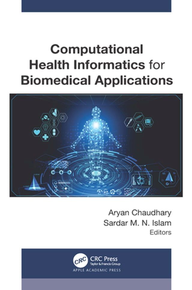  Computational Health Informatics for Biomedical Applications(Kobo/電子書)