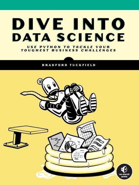 Dive Into Data Science(Kobo/電子書)