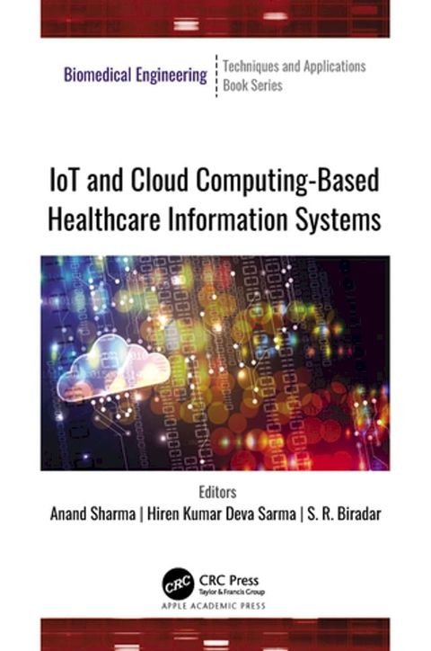 IoT and Cloud Computing-Based Healthcare Information Systems(Kobo/電子書)