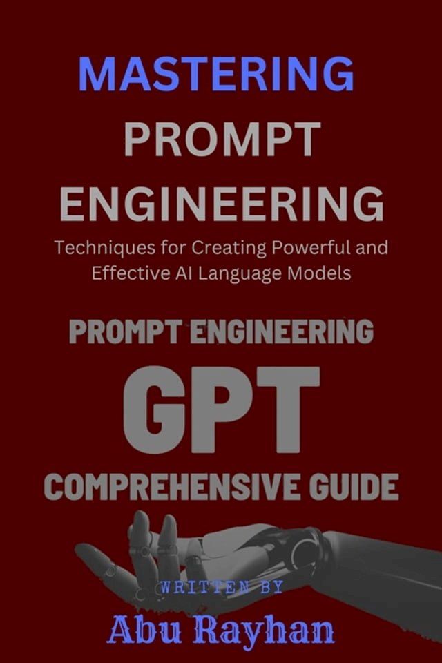  Mastering Prompt Engineering(Kobo/電子書)