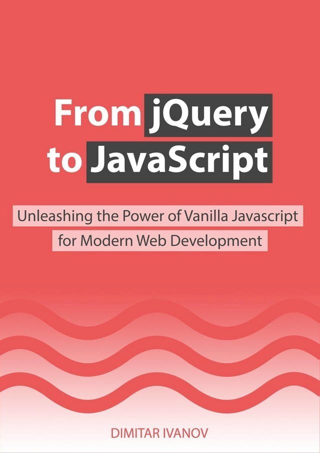  From jQuery to JavaScript(Kobo/電子書)