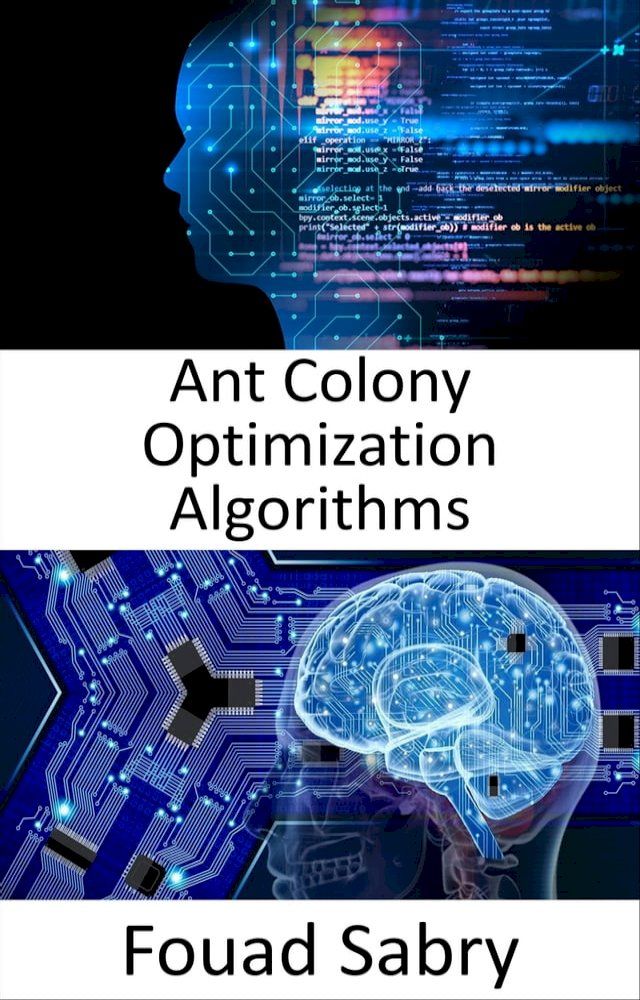  Ant Colony Optimization Algorithms(Kobo/電子書)