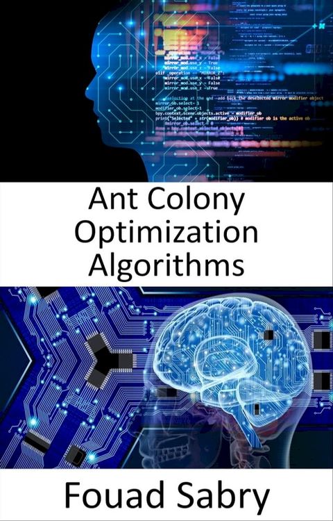 Ant Colony Optimization Algorithms(Kobo/電子書)