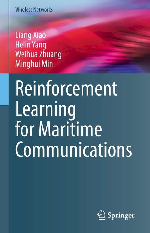 Reinforcement Learning for Maritime Communications(Kobo/電子書)