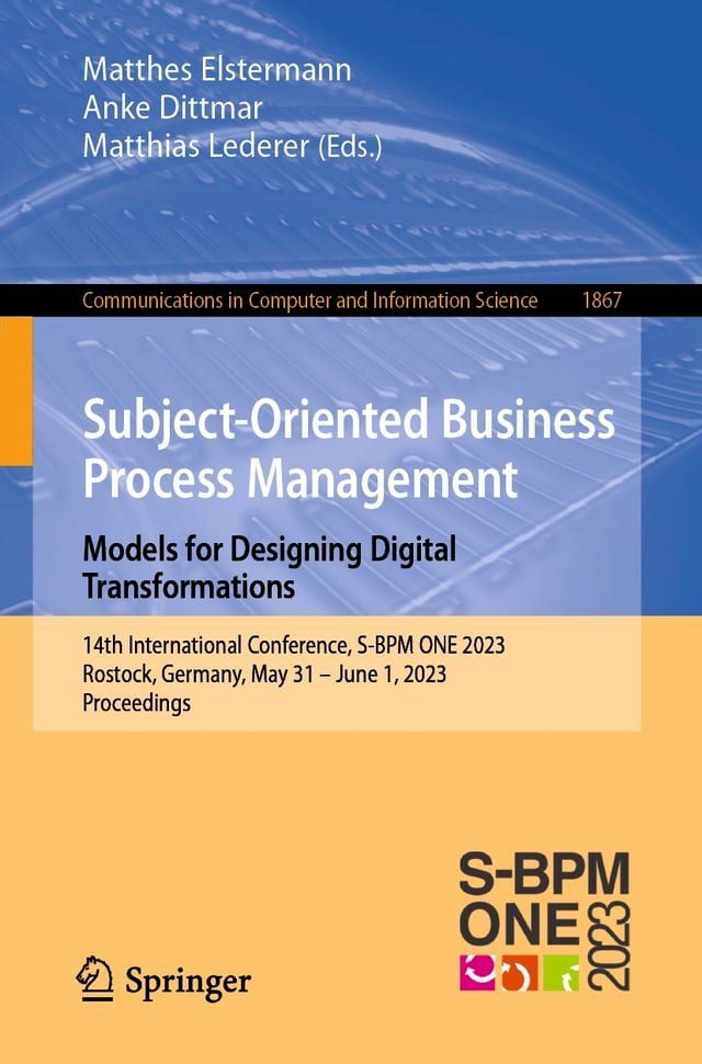  Subject-Oriented Business Process Management. Models for Designing Digital Transformations(Kobo/電子書)