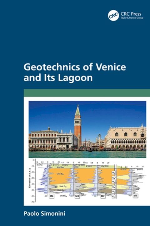 Geotechnics of Venice and Its Lagoon(Kobo/電子書)