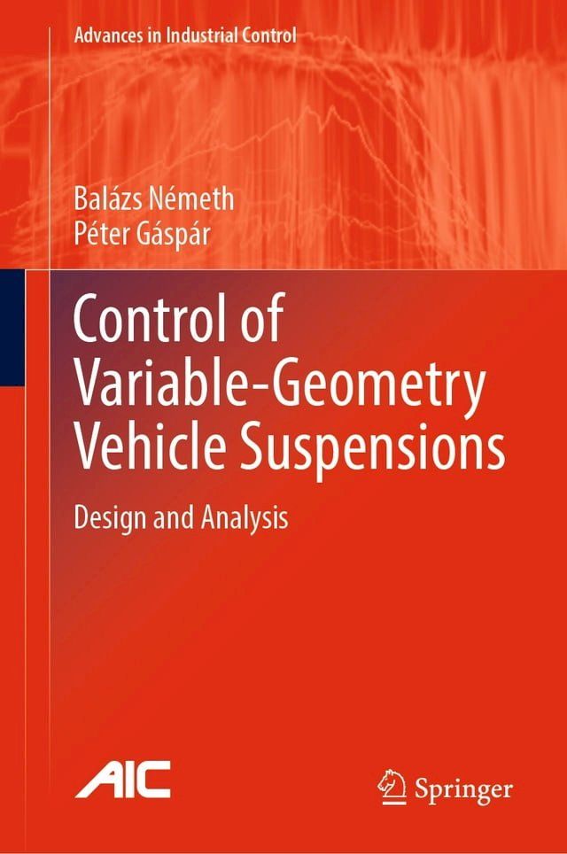  Control of Variable-Geometry Vehicle Suspensions(Kobo/電子書)