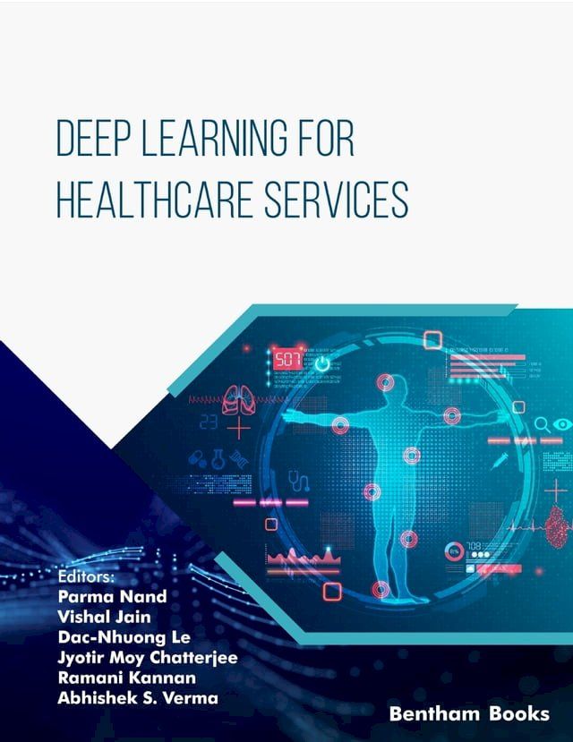  Deep Learning for Healthcare Services(Kobo/電子書)