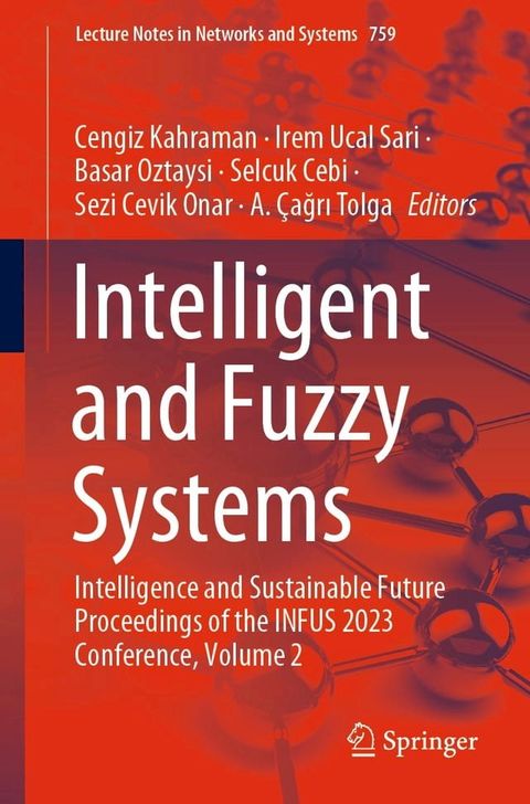 Intelligent and Fuzzy Systems(Kobo/電子書)