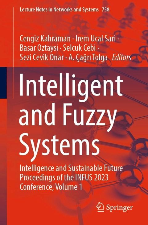 Intelligent and Fuzzy Systems(Kobo/電子書)