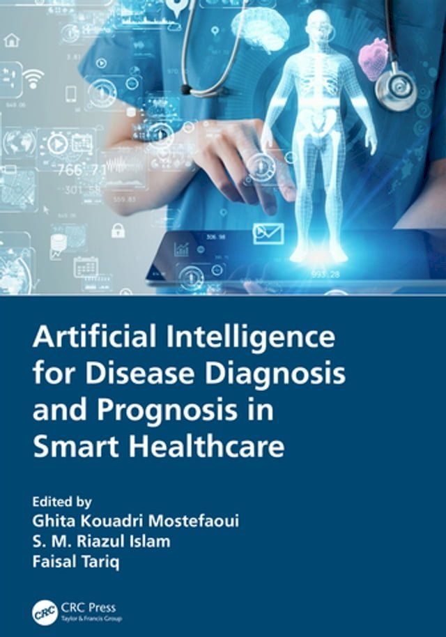  Artificial Intelligence for Disease Diagnosis and Prognosis in Smart Healthcare(Kobo/電子書)