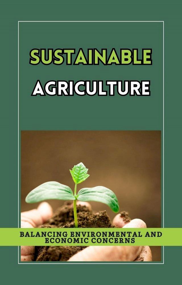  Sustainable Agriculture(Kobo/電子書)