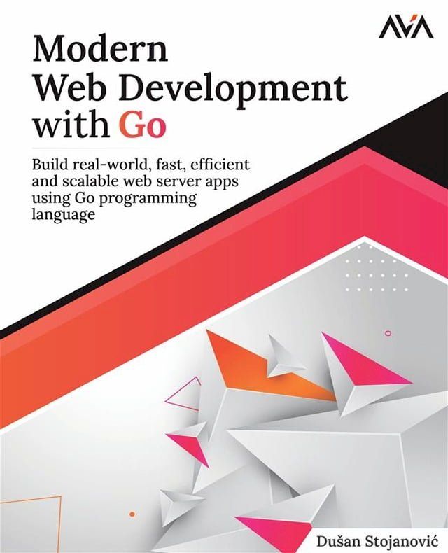  Modern Web Development with Go(Kobo/電子書)