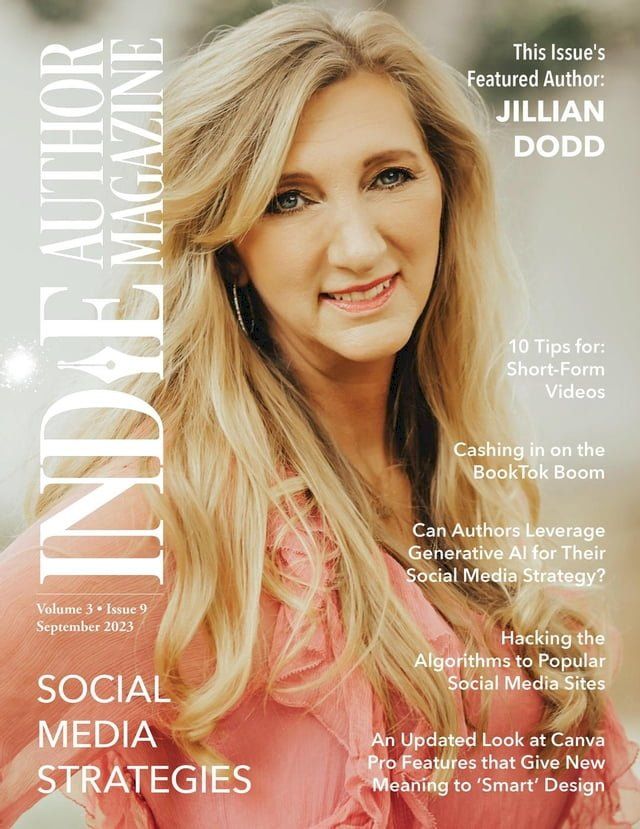  Indie Author Magazine Featuring Jillian Dodd(Kobo/電子書)