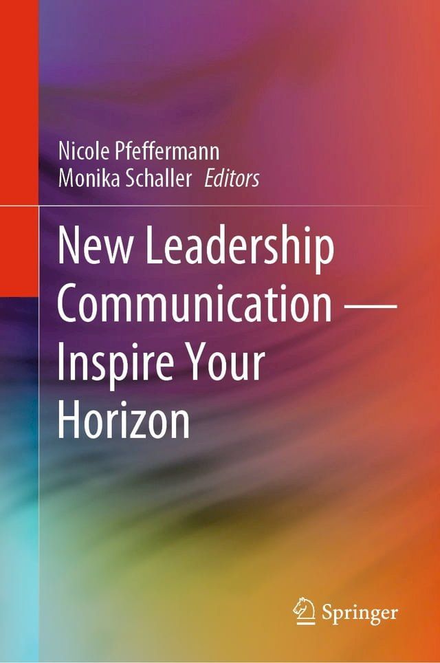  New Leadership Communication—Inspire Your Horizon(Kobo/電子書)