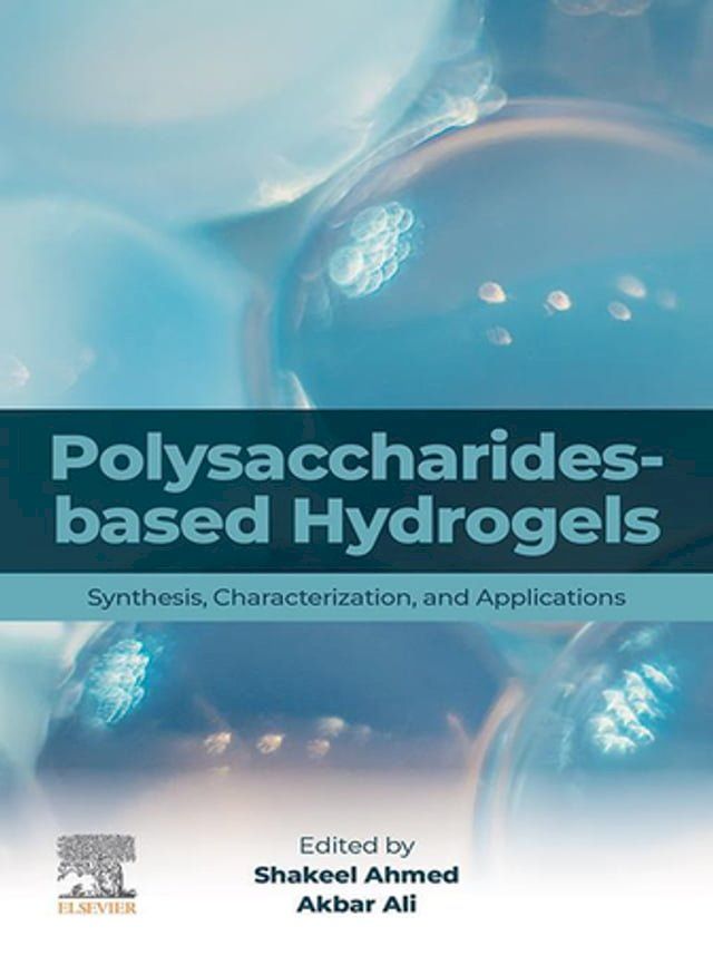  Polysaccharides-Based Hydrogels(Kobo/電子書)