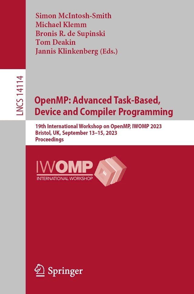  OpenMP: Advanced Task-Based, Device and Compiler Programming(Kobo/電子書)