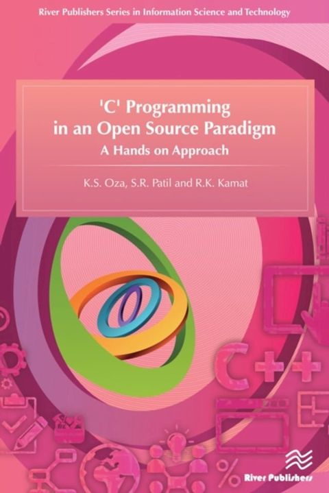 'C' Programming in an Open Source Paradigm(Kobo/電子書)