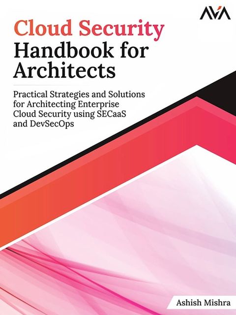 Cloud Security Handbook for Architects(Kobo/電子書)