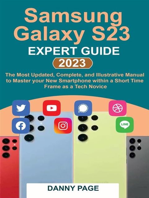 Samsung Galaxy S23 Experts Guide(Kobo/電子書)