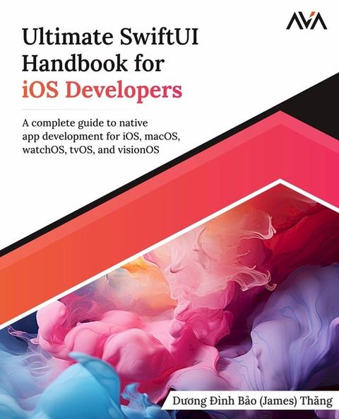 Ultimate SwiftUI Handbook for iOS Developers(Kobo/電子書)