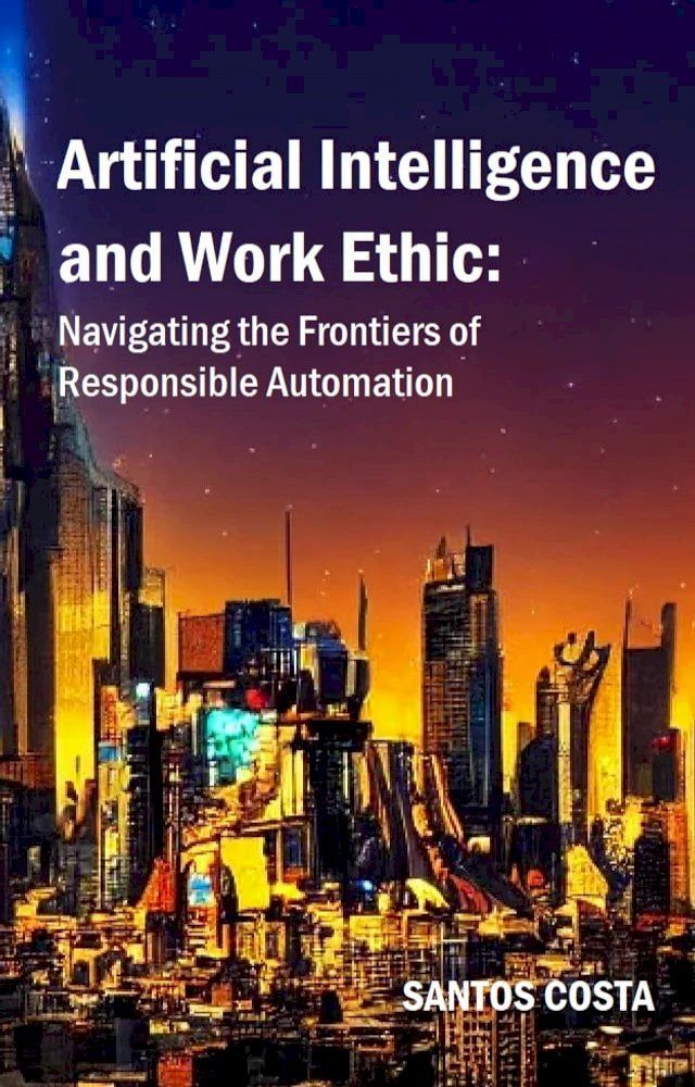  AI and Work Ethics(Kobo/電子書)