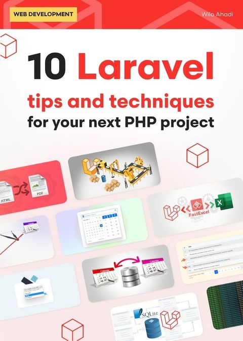 10 Laravel tips and techniques for your next PHP project(Kobo/電子書)