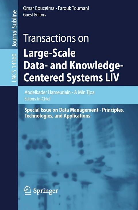 Transactions on Large-Scale Data- and Knowledge-Centered Systems LIV(Kobo/電子書)