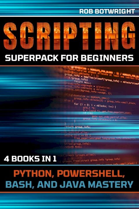 Scripting Superpack For Beginners(Kobo/電子書)