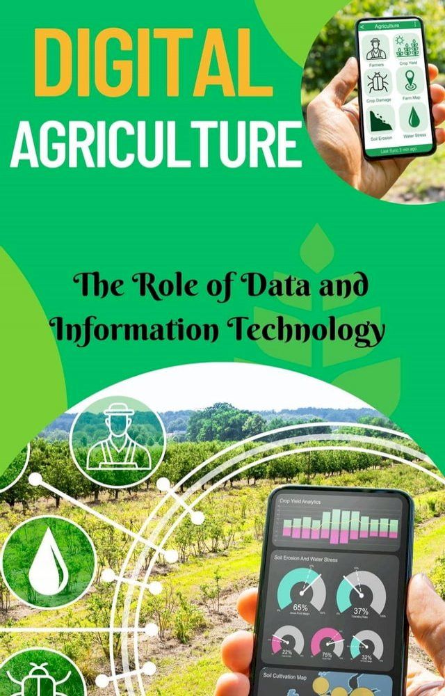  Digital Agriculture : The Role of Data and Information Technology(Kobo/電子書)