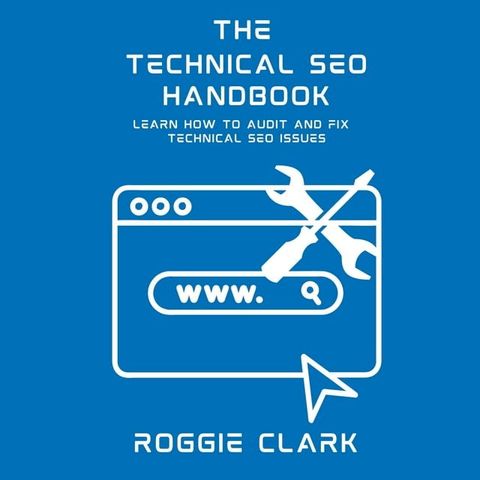 Technical SEO Handbook(Kobo/電子書)