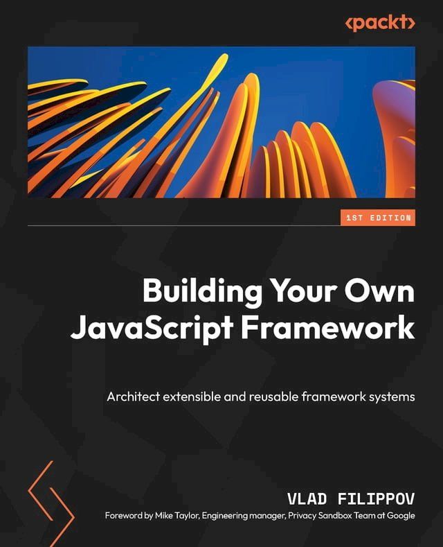  Building Your Own JavaScript Framework(Kobo/電子書)