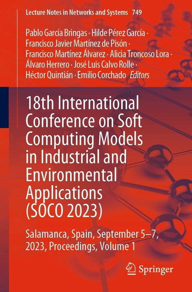  18th International Conference on Soft Computing Models in Industrial and Environmental Applications (SOCO 2023)(Kobo/電子書)