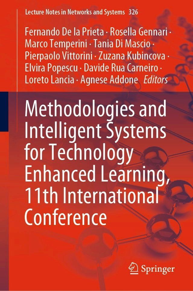  Methodologies and Intelligent Systems for Technology Enhanced Learning, 11th International Conference(Kobo/電子書)