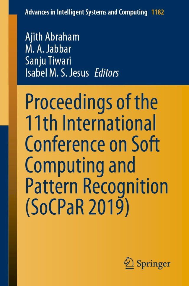  Proceedings of the 11th International Conference on Soft Computing and Pattern Recognition (SoCPaR 2019)(Kobo/電子書)