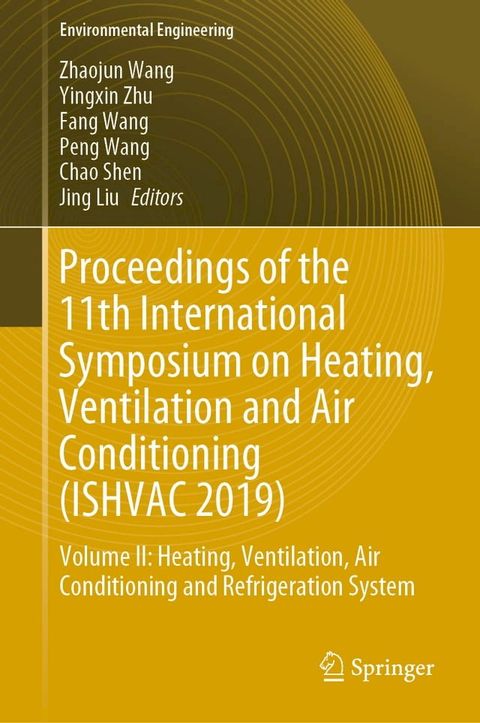 Proceedings of the 11th International Symposium on Heating, Ventilation and Air Conditioning (ISHVAC 2019)(Kobo/電子書)