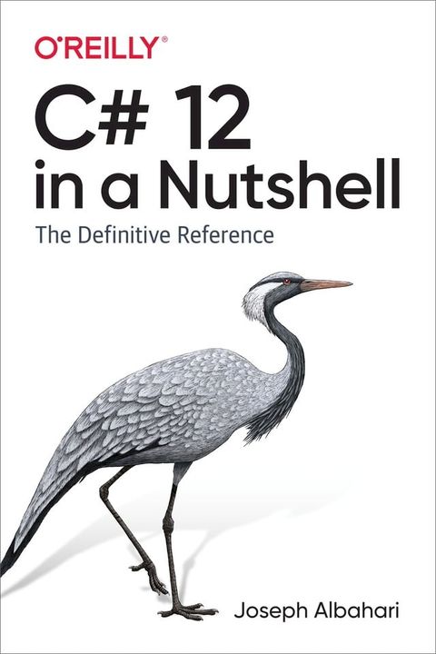 C# 12 in a Nutshell(Kobo/電子書)