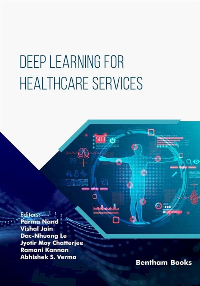  Deep Learning for Healthcare Services(Kobo/電子書)