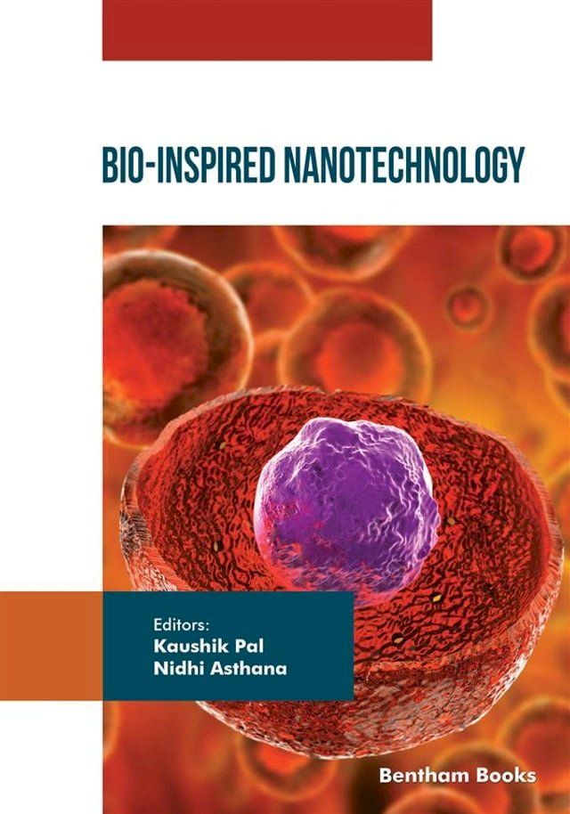  Bio-Inspired Nanotechnology(Kobo/電子書)