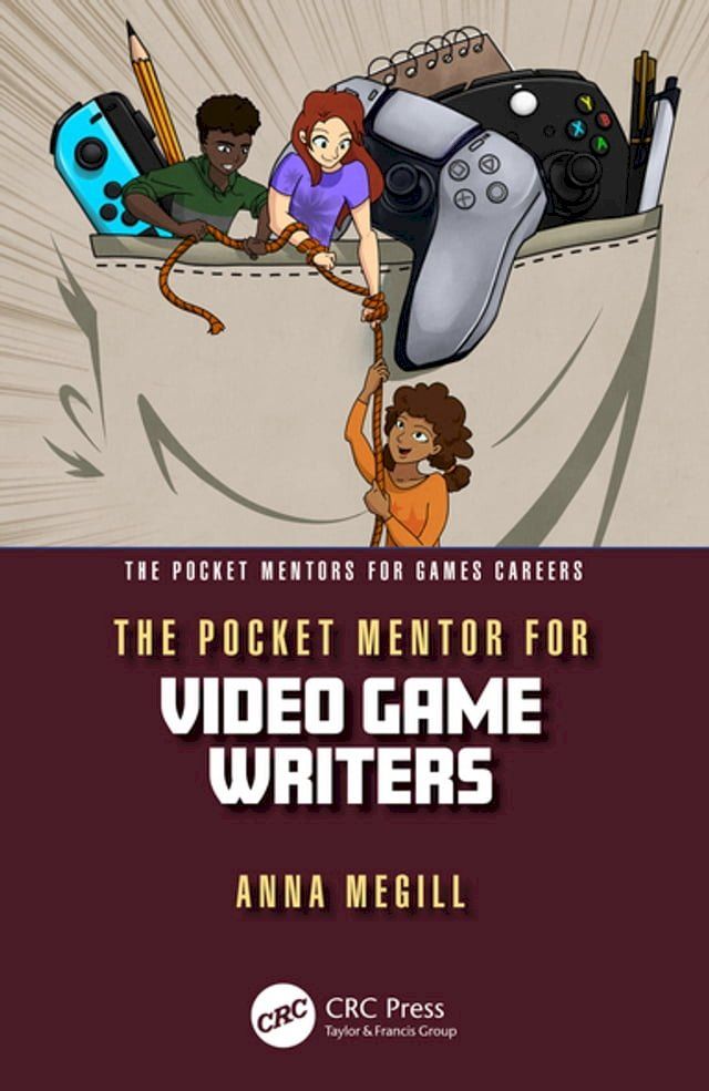  The Pocket Mentor for Video Game Writers(Kobo/電子書)