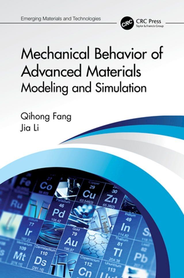  Mechanical Behavior of Advanced Materials: Modeling and Simulation(Kobo/電子書)