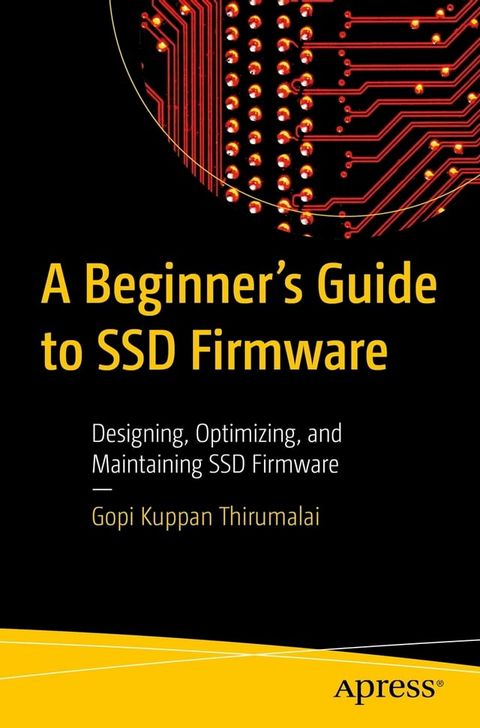 A Beginner's Guide to SSD Firmware(Kobo/電子書)