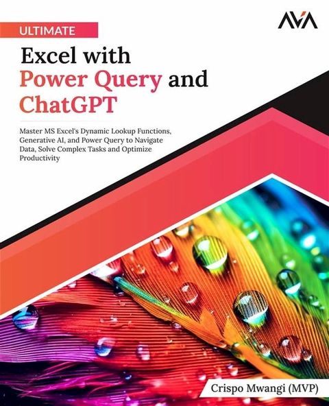 Ultimate Excel with Power Query and ChatGPT(Kobo/電子書)