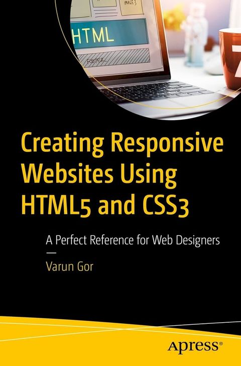 Creating Responsive Websites Using HTML5 and CSS3(Kobo/電子書)