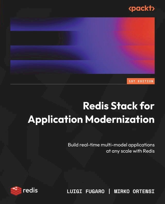  Redis Stack for Application Modernization(Kobo/電子書)