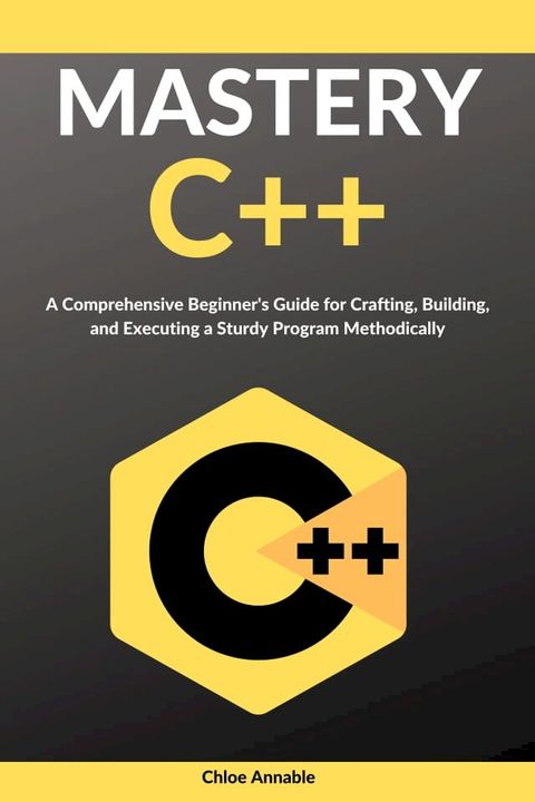 C++ Mastery(Kobo/電子書)