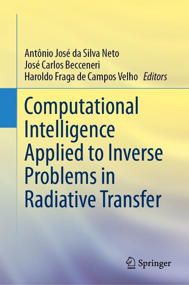  Computational Intelligence Applied to Inverse Problems in Radiative Transfer(Kobo/電子書)