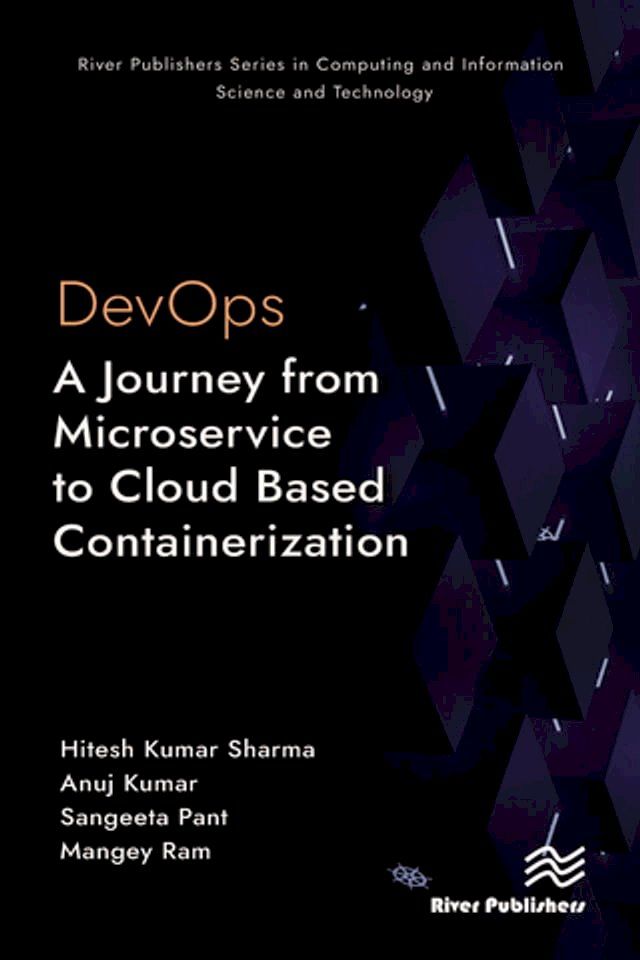  DevOps: A Journey from Microservice to Cloud Based Containerization(Kobo/電子書)