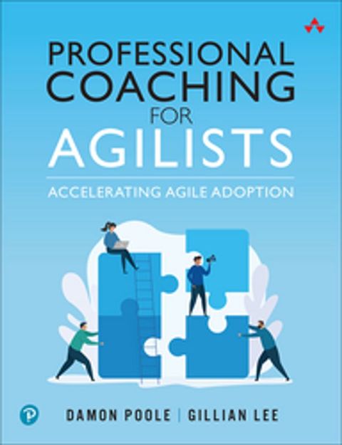 Professional Coaching for Agilists(Kobo/電子書)